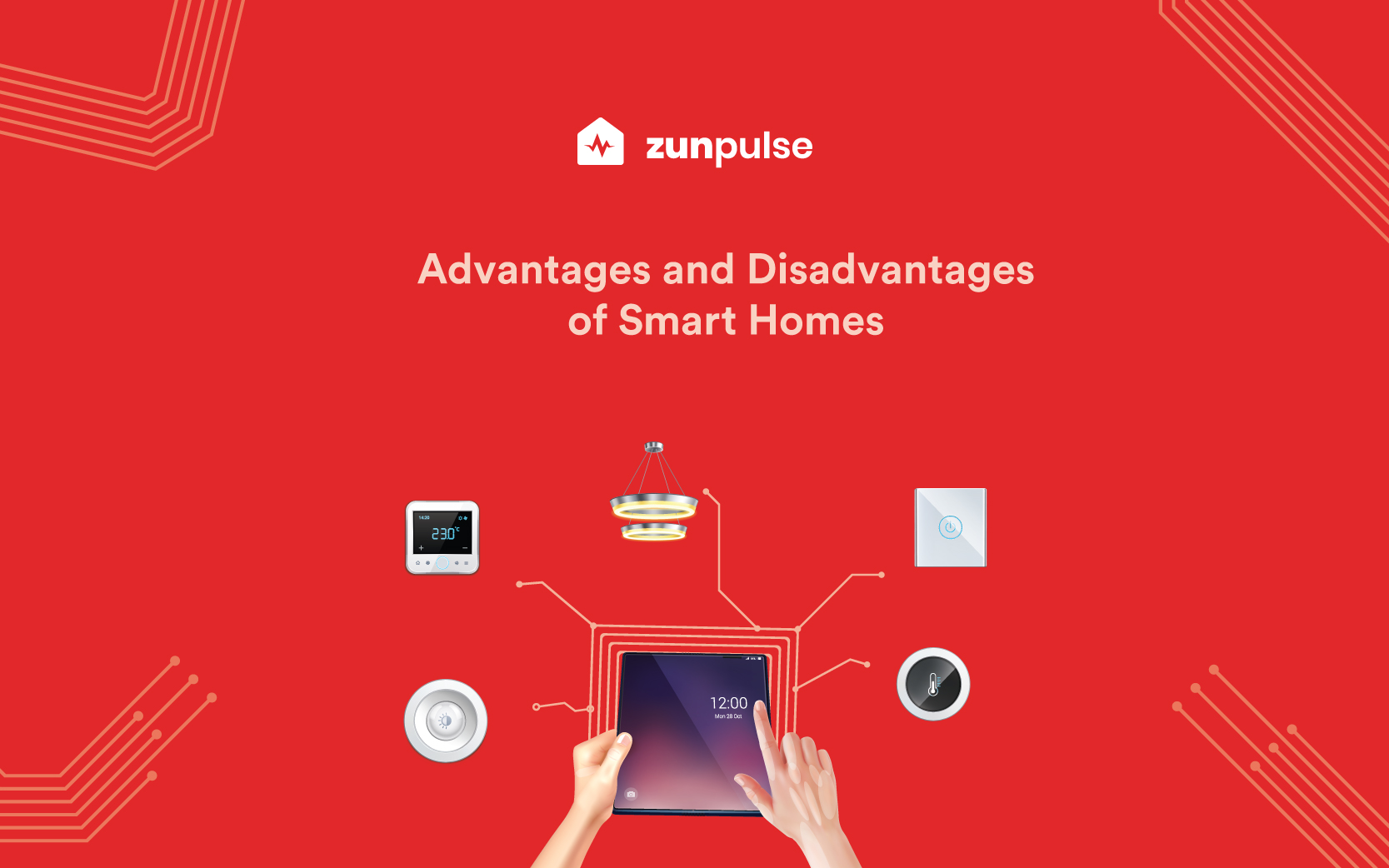 Smart Homes Advantages And Disadvantages Zunpulse